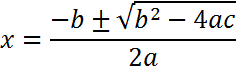 x equals negative b plus or minus the square root of open parentheses b squared minus 4 ac closed parentheses, all divided by 2 times a